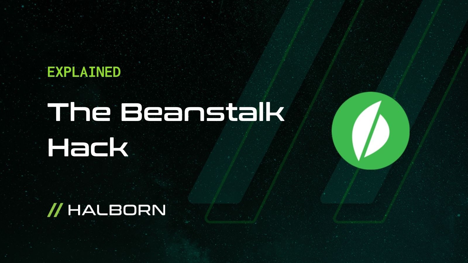 Explained The Beanstalk Hack (April 2022)
