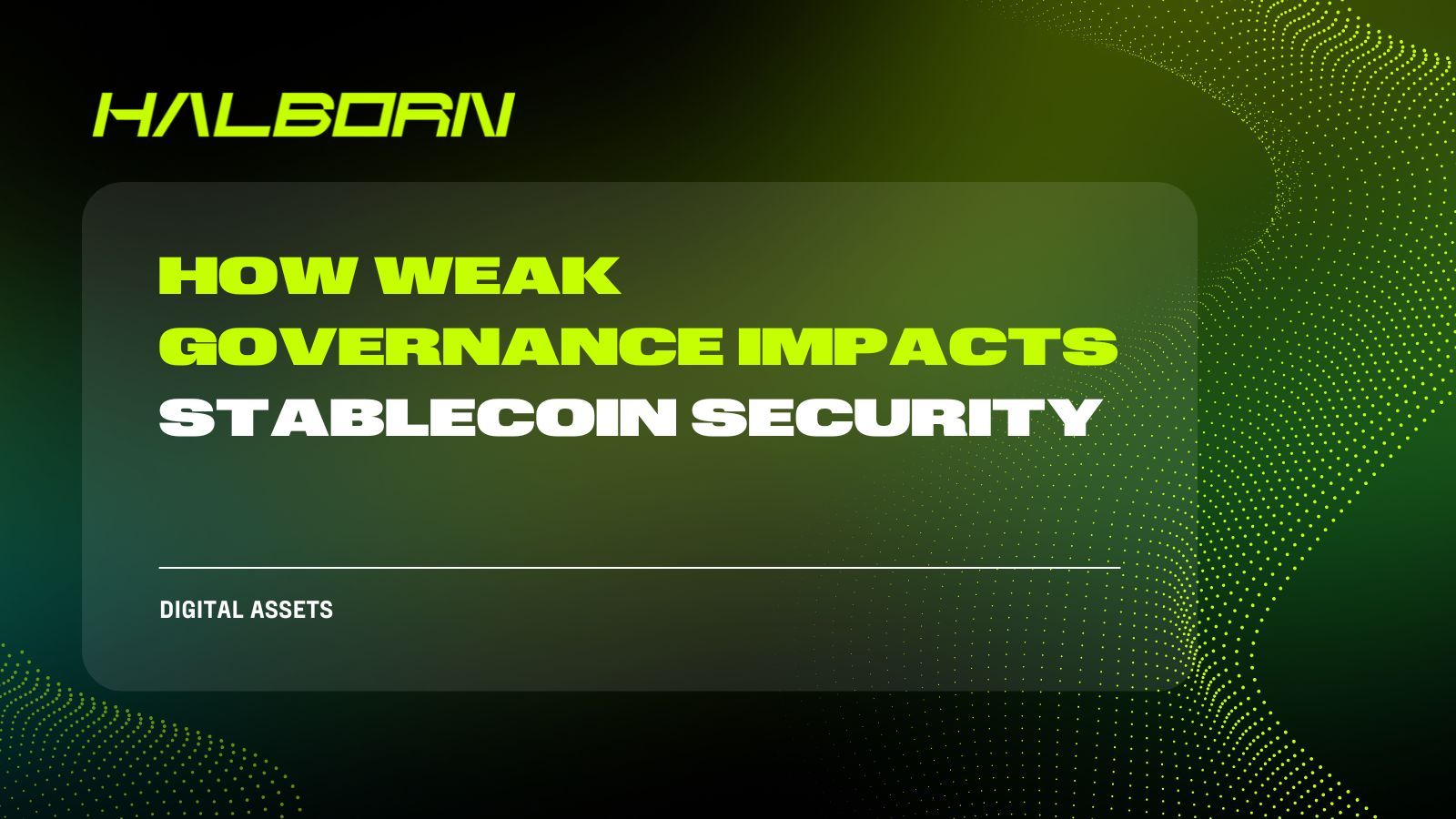How Weak Governance Impacts Stablecoin Security