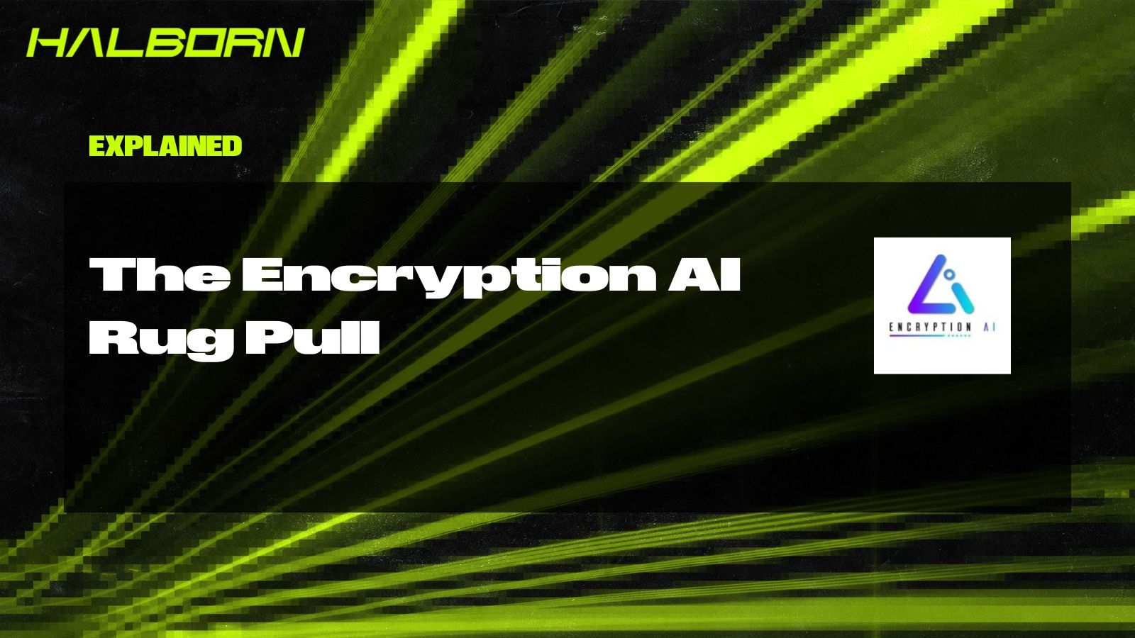 Explained The Encryption AI Rug Pull (July 2023)
