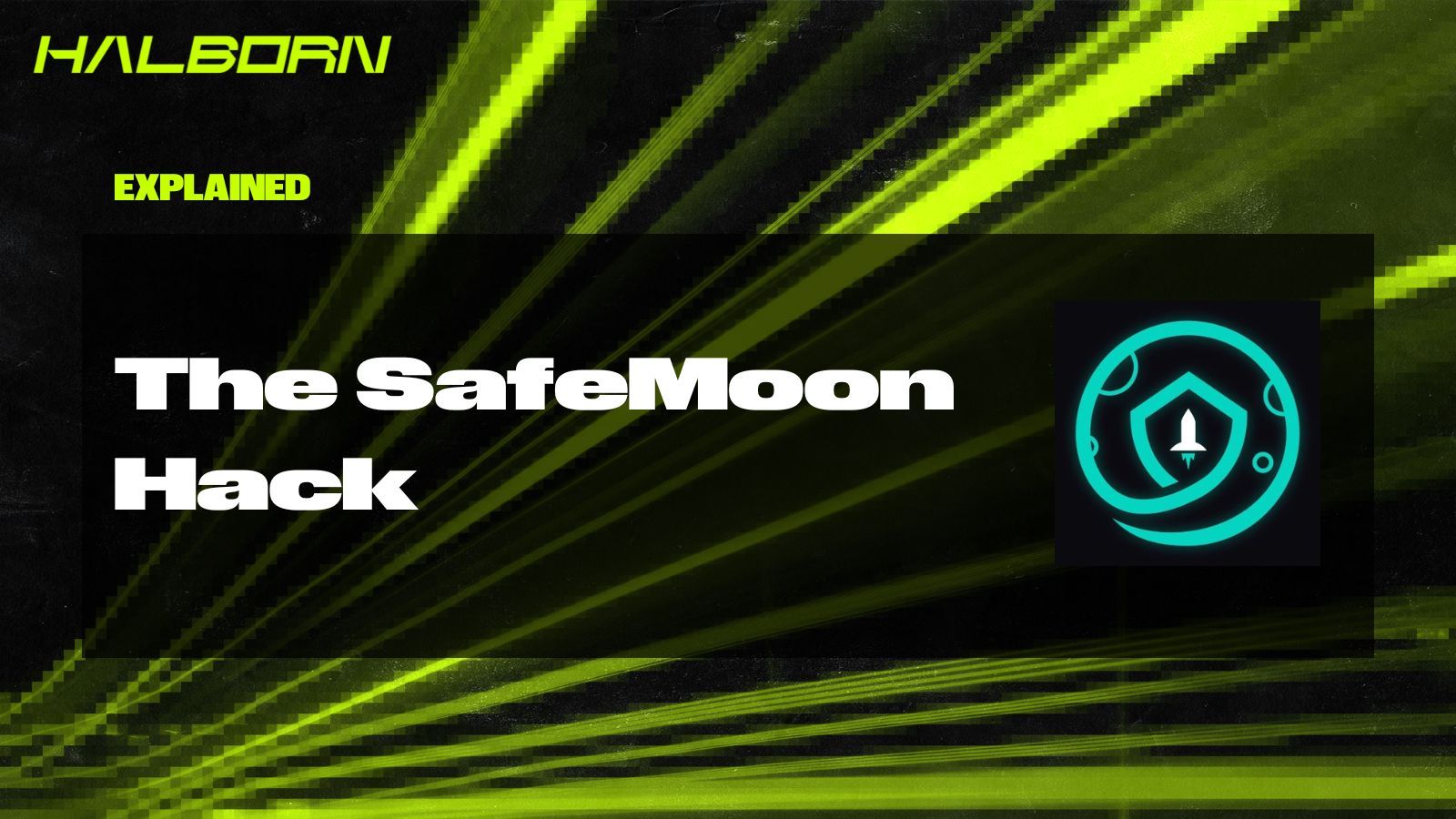 Explained The SafeMoon Hack (March 2023)