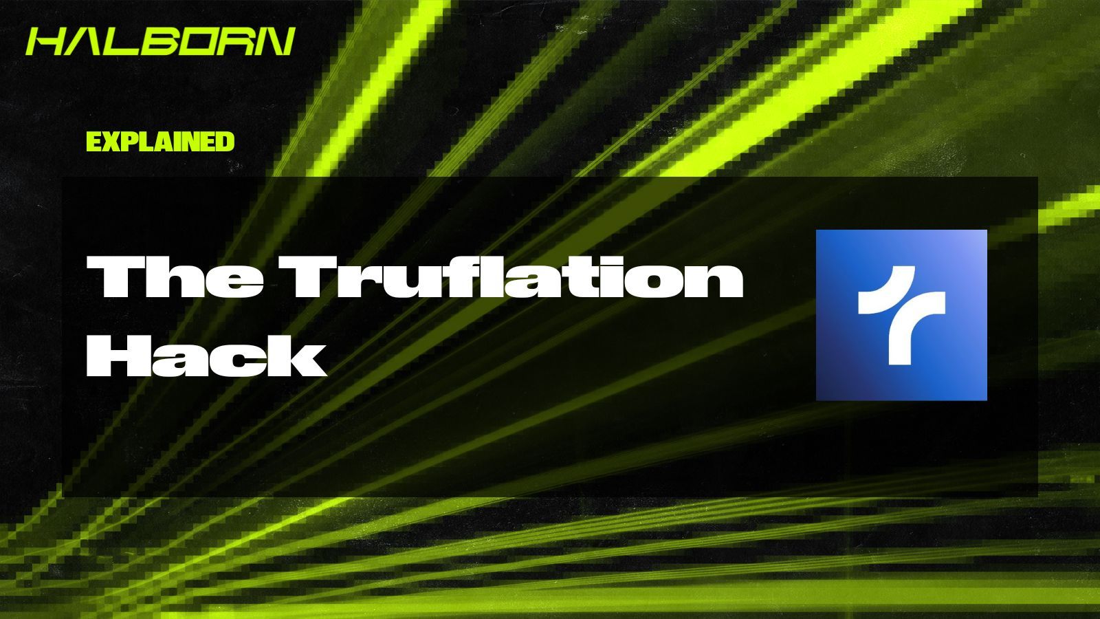 Explained: The Truflation Hack (September 2024)
